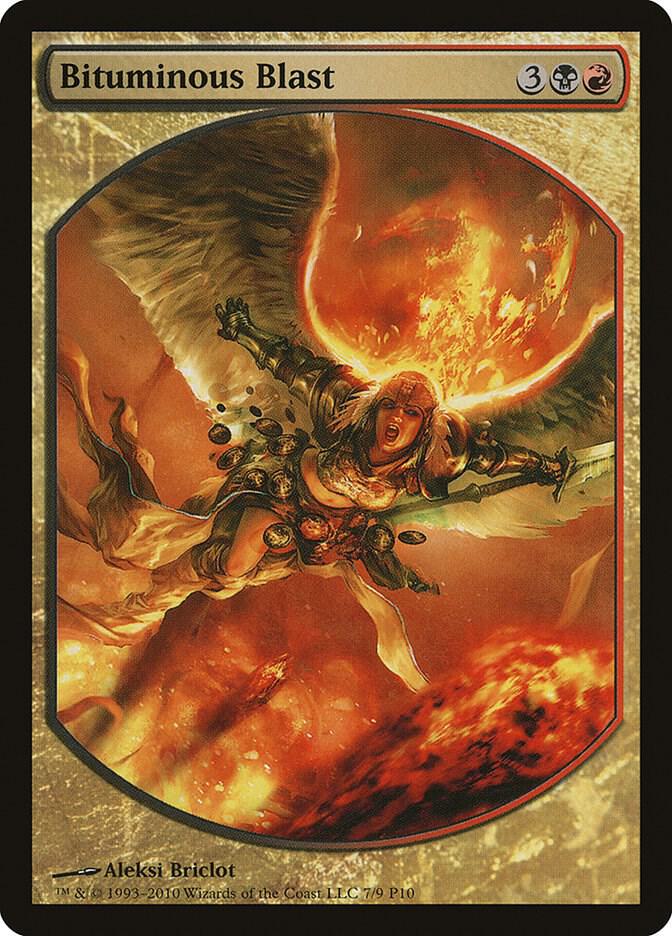 Bituminous Blast 7 card from Magic Player Rewards
