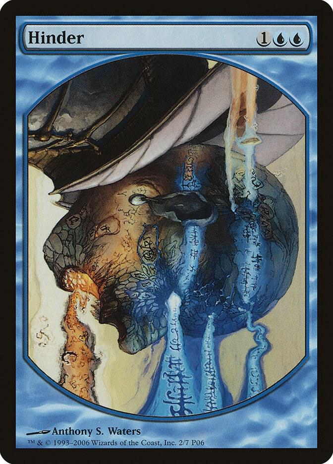 Hinder 2 card from Magic Player Rewards