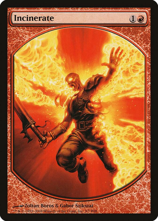 Incinerate 3 card from Magic Player Rewards