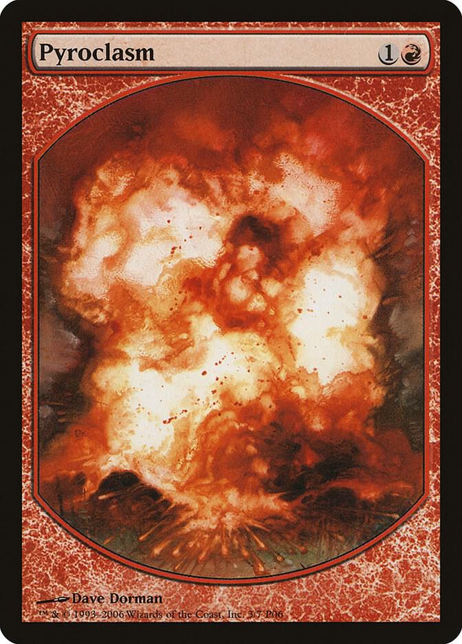 Pyroclasm 3 card from Magic Player Rewards