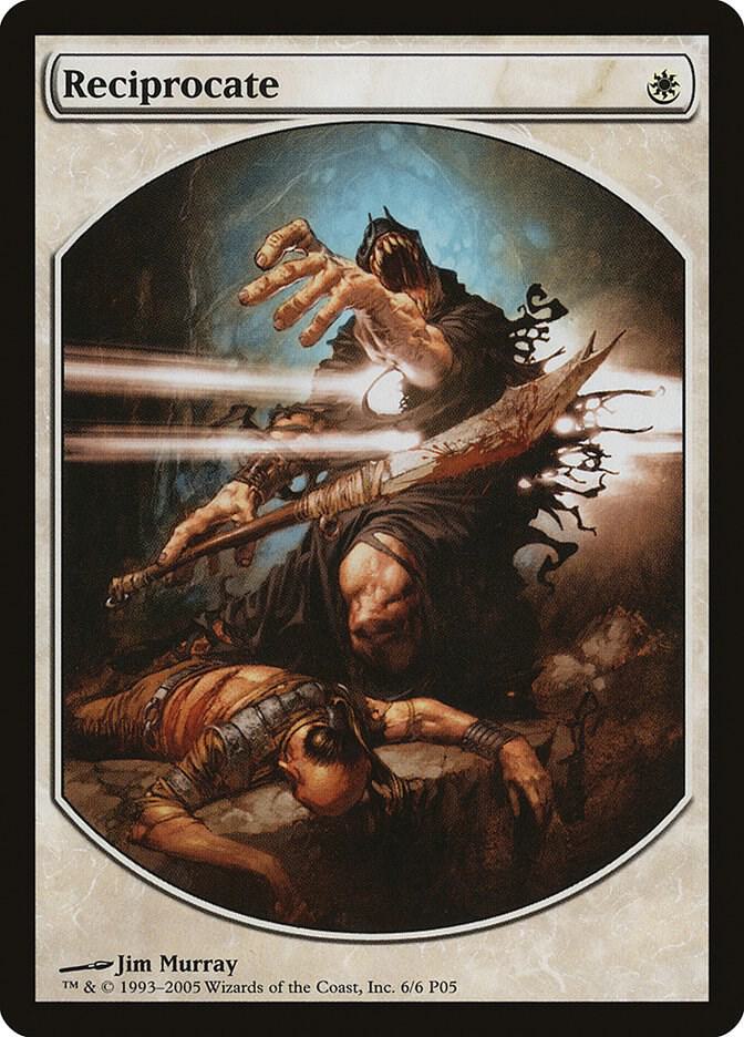 Reciprocate 6 card from Magic Player Rewards