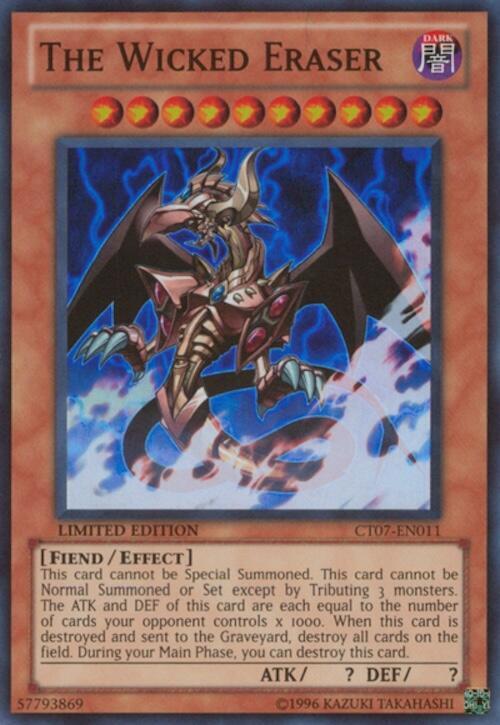 The Wicked Eraser CT07-EN011 card from 2010 Collectors Tins