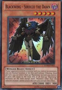 Blackwing - Sirocco the Dawn TU04-EN003 card from Turbo Pack: Booster Four