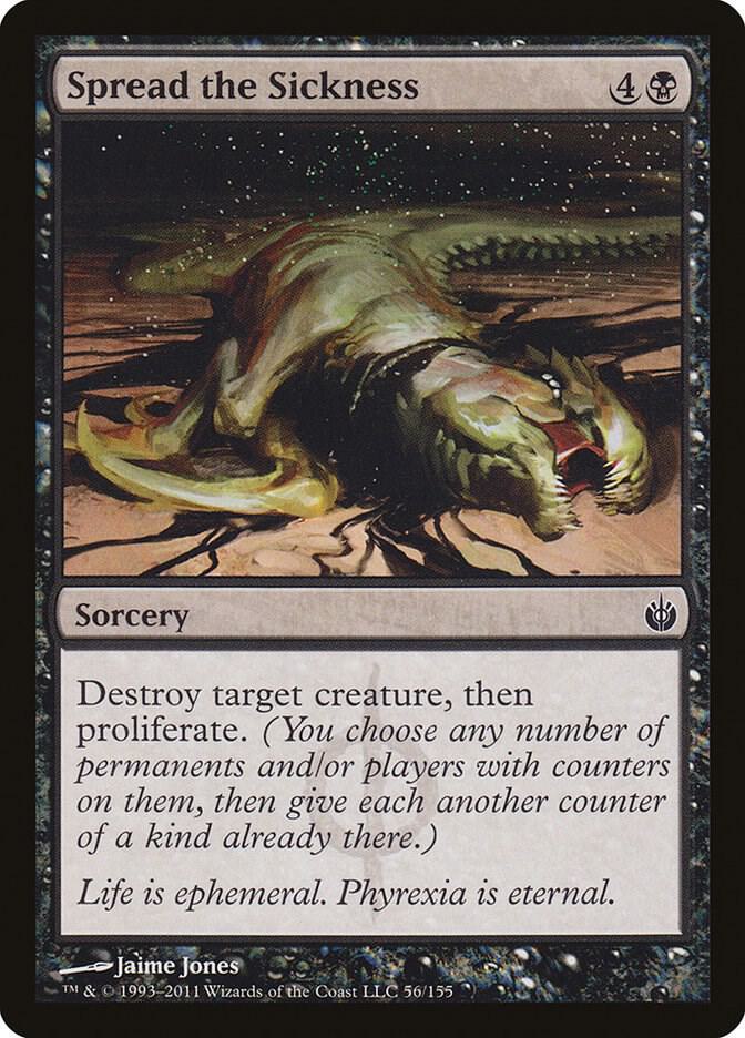 Spread the Sickness 56 card from Mirrodin Besieged