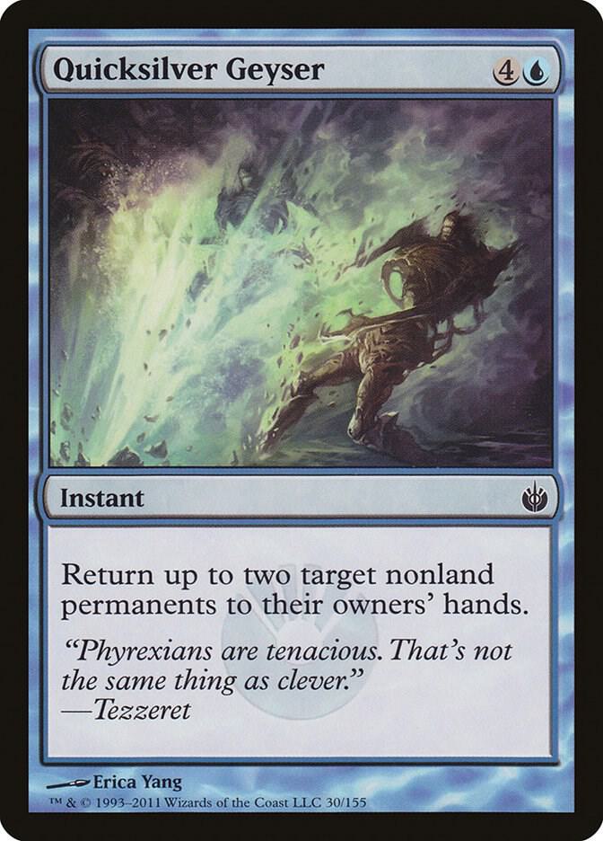Quicksilver Geyser 30 card from Mirrodin Besieged