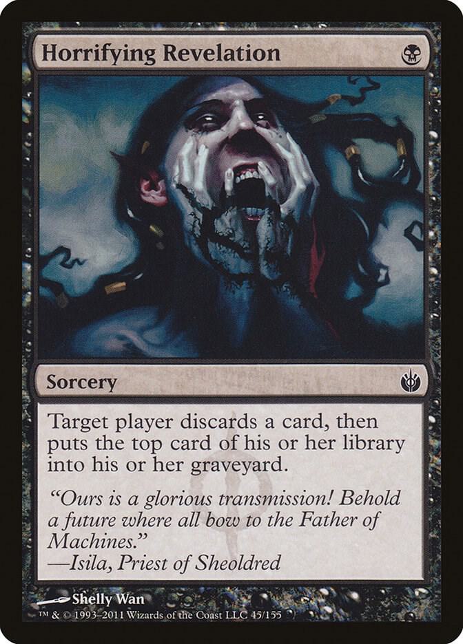 Horrifying Revelation 45 card from Mirrodin Besieged