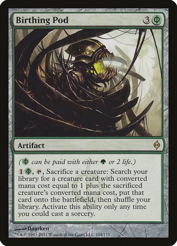 Birthing Pod 104 card from New Phyrexia