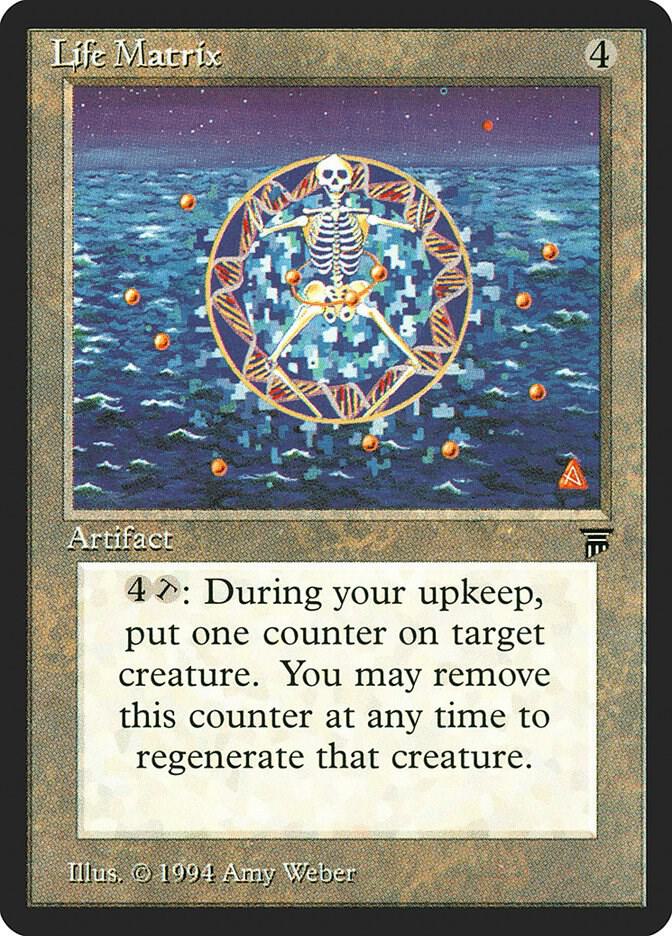 Life Matrix card from Legends