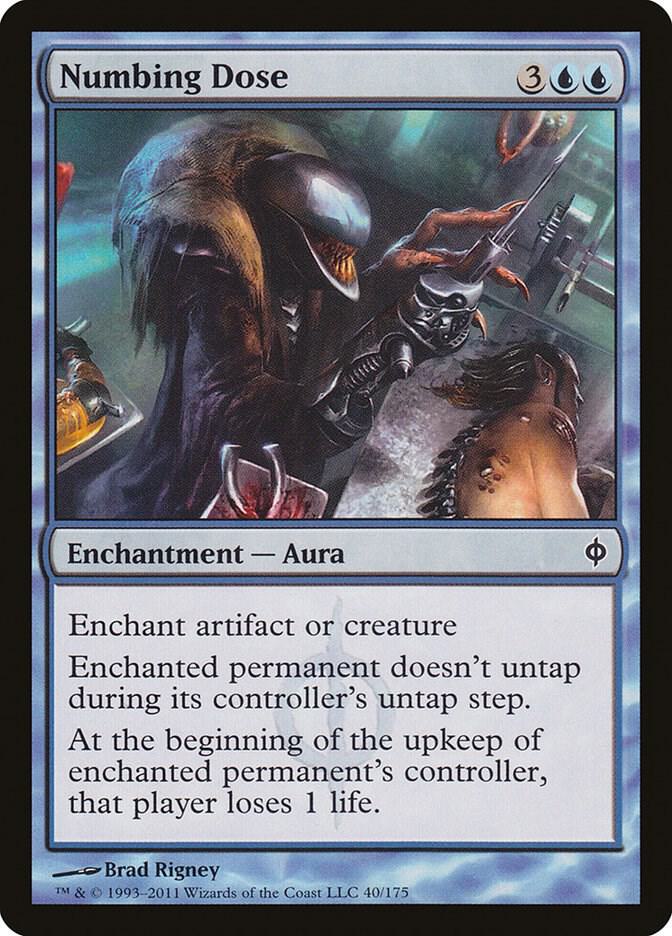 Numbing Dose 40 card from New Phyrexia