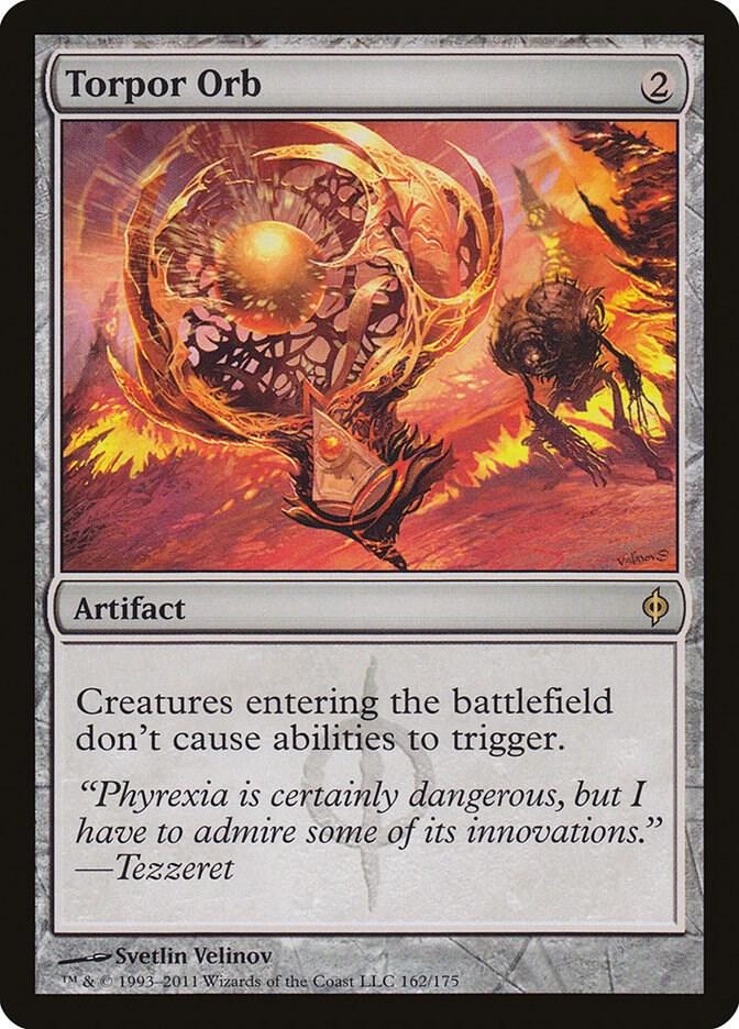 Torpor Orb 162 card from New Phyrexia