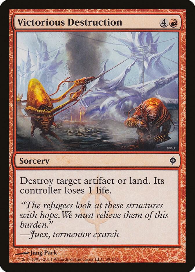 Victorious Destruction 99 card from New Phyrexia