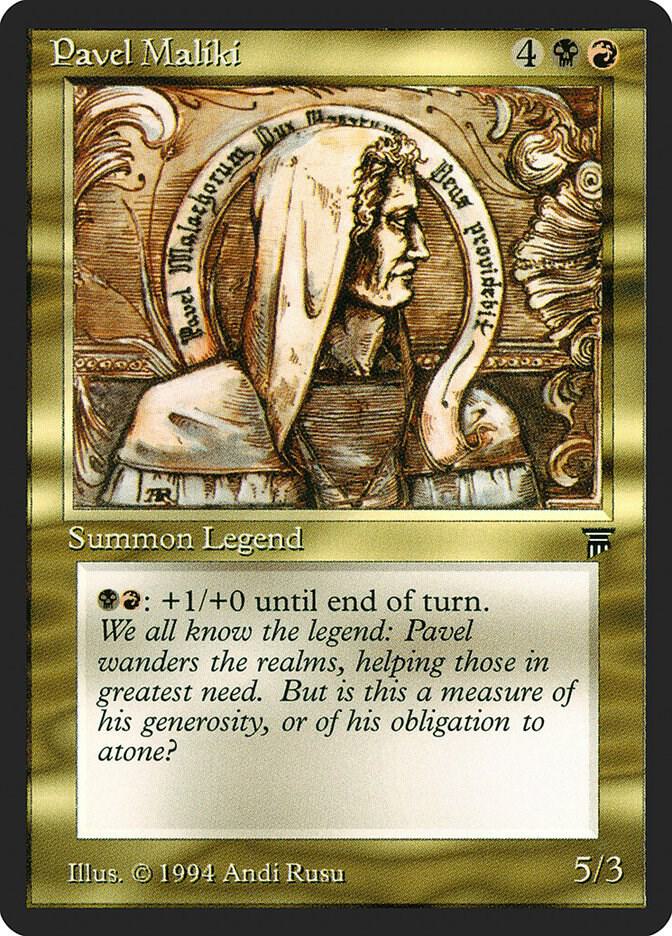 Pavel Maliki card from Legends