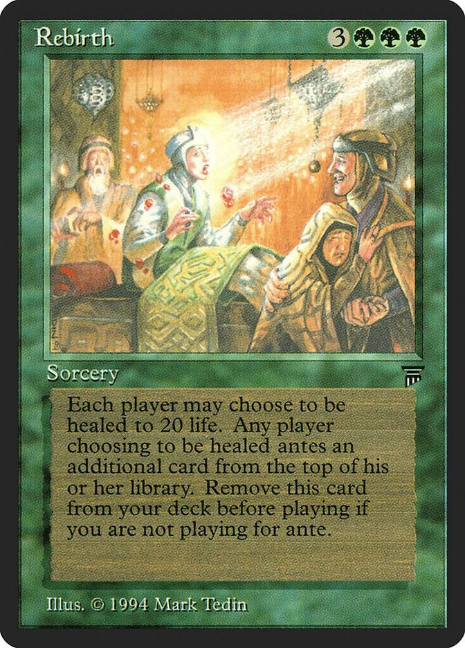 Rebirth card from Legends
