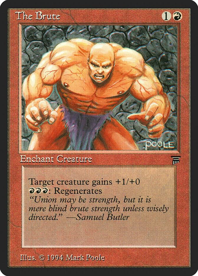 The Brute card from Legends