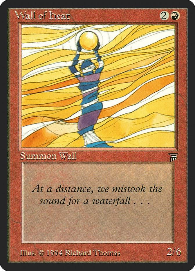 Wall of Heat card from Legends