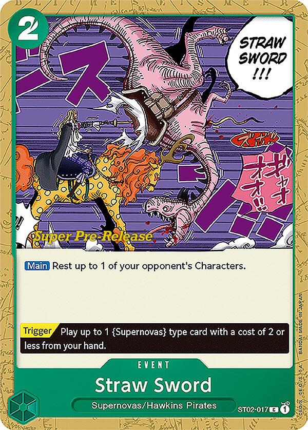 Straw Sword ST02-017 card from Super Pre-Release Starter Deck 2: Worst Generation
