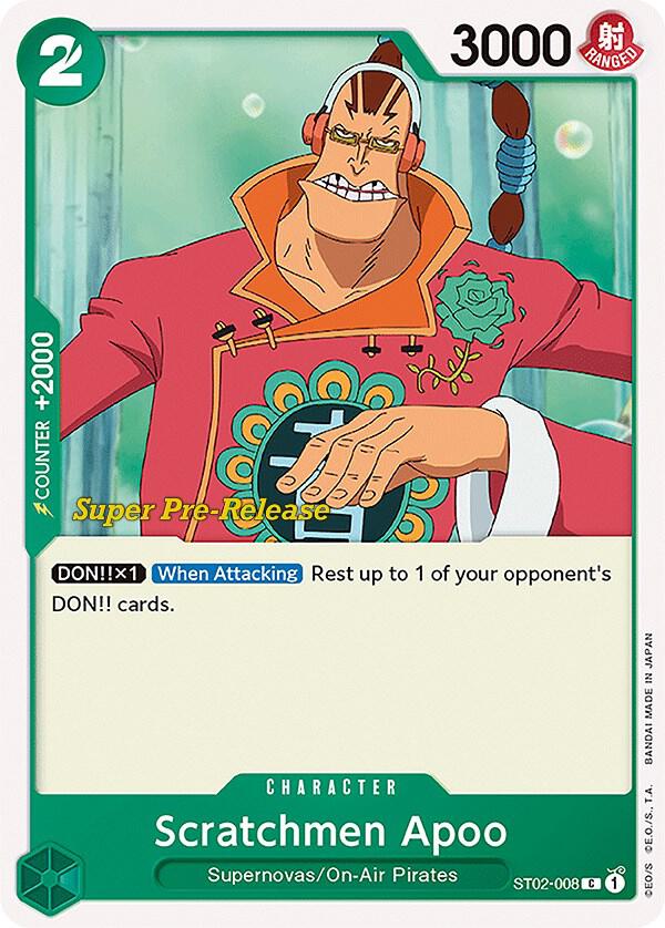 Scratchmen Apoo ST02-008 card from Super Pre-Release Starter Deck 2: Worst Generation