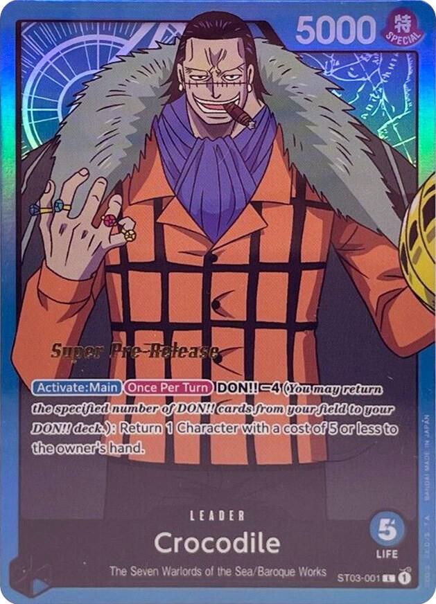 Crocodile ST03-001 card from Super Pre-Release Starter Deck 3: The Seven Warlords of the Sea