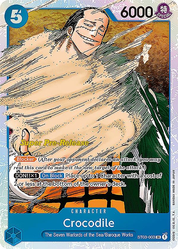 Crocodile ST03-003 card from Super Pre-Release Starter Deck 3: The Seven Warlords of the Sea