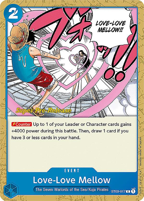 Love-Love Mellow ST03-017 card from Super Pre-Release Starter Deck 3: The Seven Warlords of the Sea