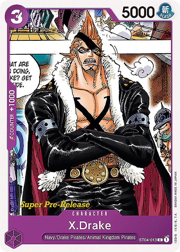 X.Drake ST04-013 card from Super Pre-Release Starter Deck 4: Animal Kingdom Pirates