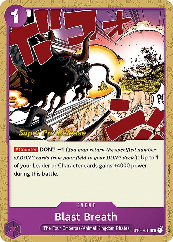 Blast Breath ST04-016 card from Super Pre-Release Starter Deck 4: Animal Kingdom Pirates