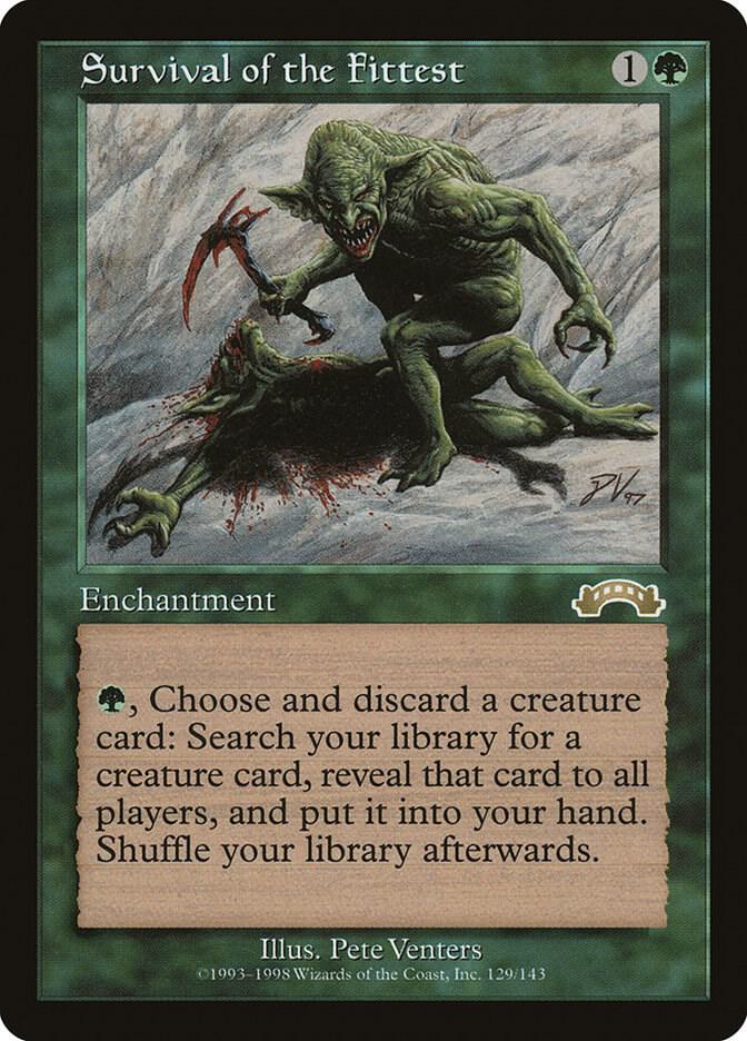 Survival of the Fittest 129 card from Exodus