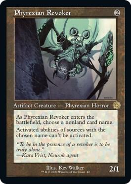 Phyrexian Revoker 40 card from The Brothers' War: Retro Frame Artifacts