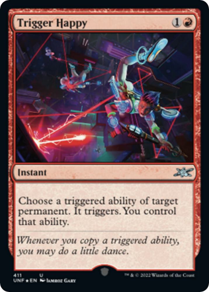 Trigger Happy (Galaxy Foil) 411 card from Unfinity