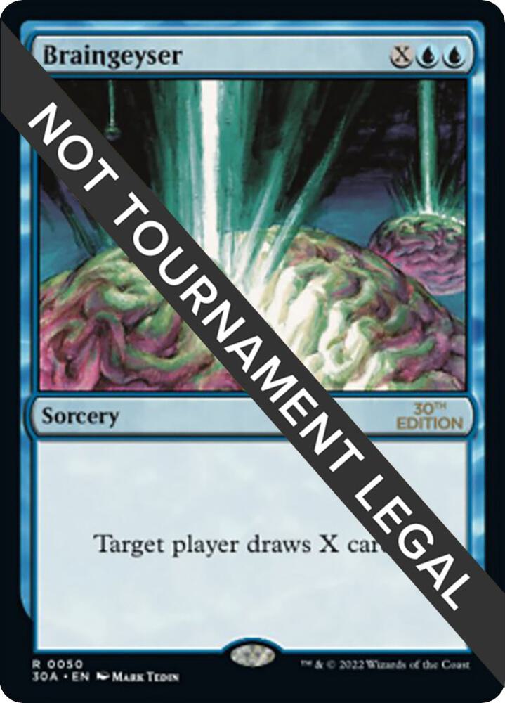 Braingeyser 50 card from 30th Anniversary Edition