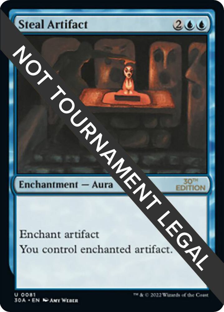 Steal Artifact 81 card from 30th Anniversary Edition