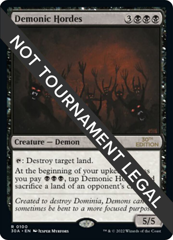 Demonic Hordes 100 card from 30th Anniversary Edition