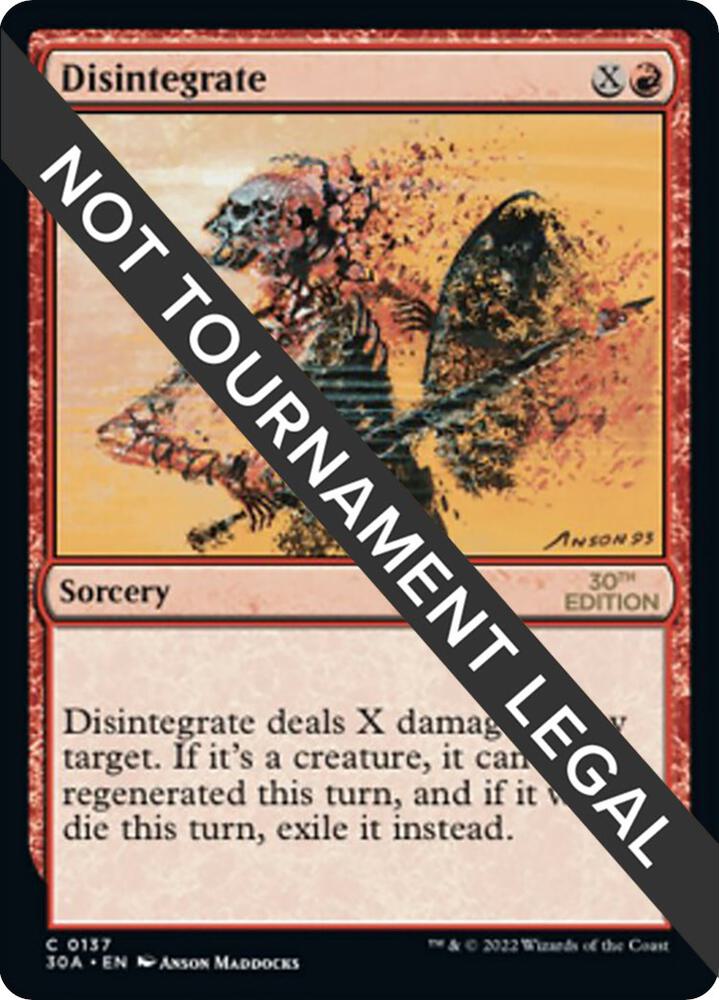 Disintegrate 137 card from 30th Anniversary Edition