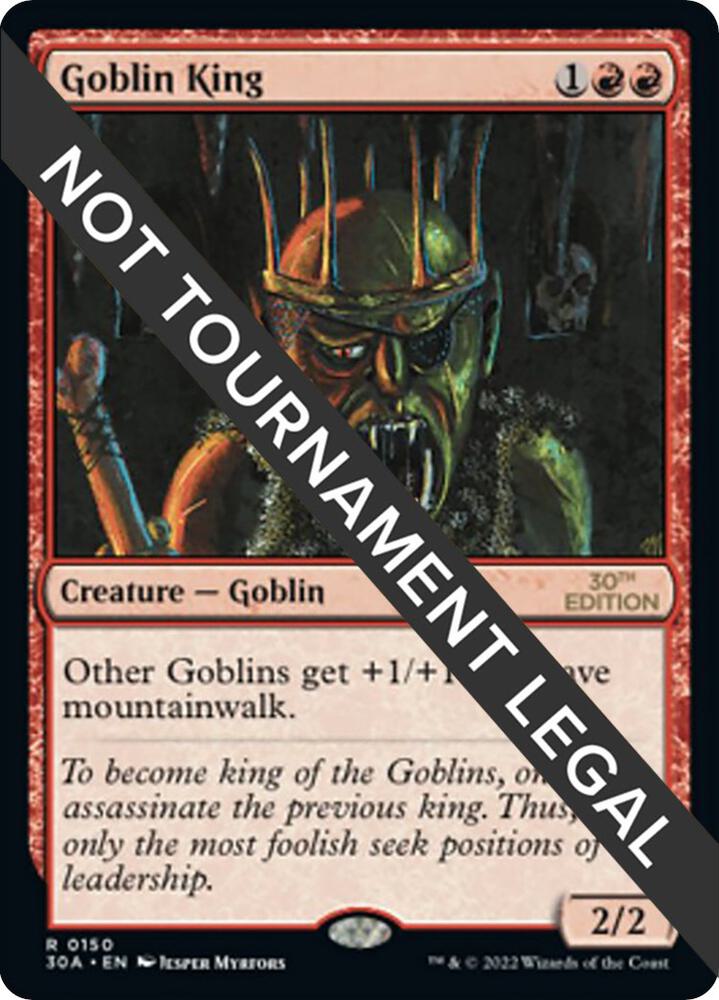 Goblin King 150 card from 30th Anniversary Edition