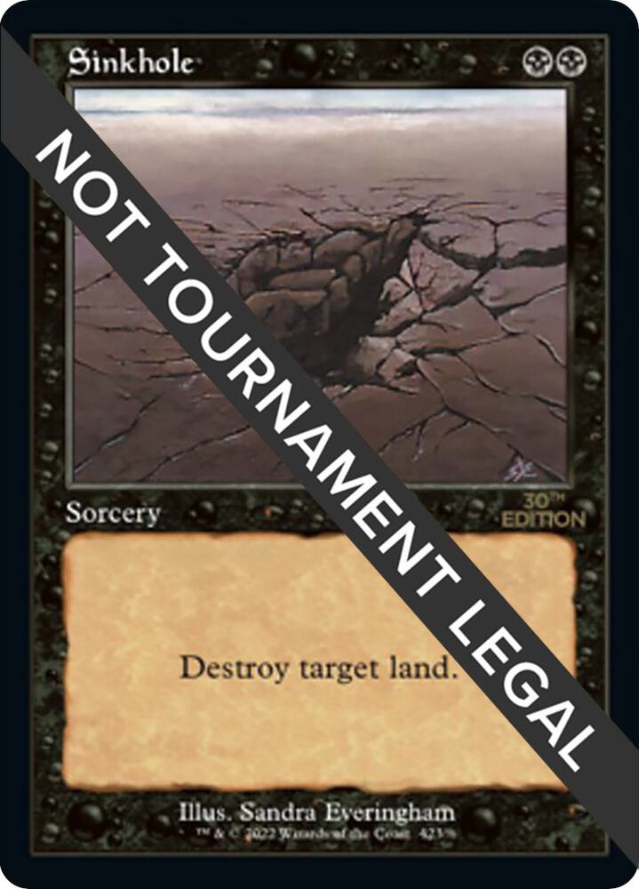 Sinkhole (Retro Frame) 423 card from 30th Anniversary Edition