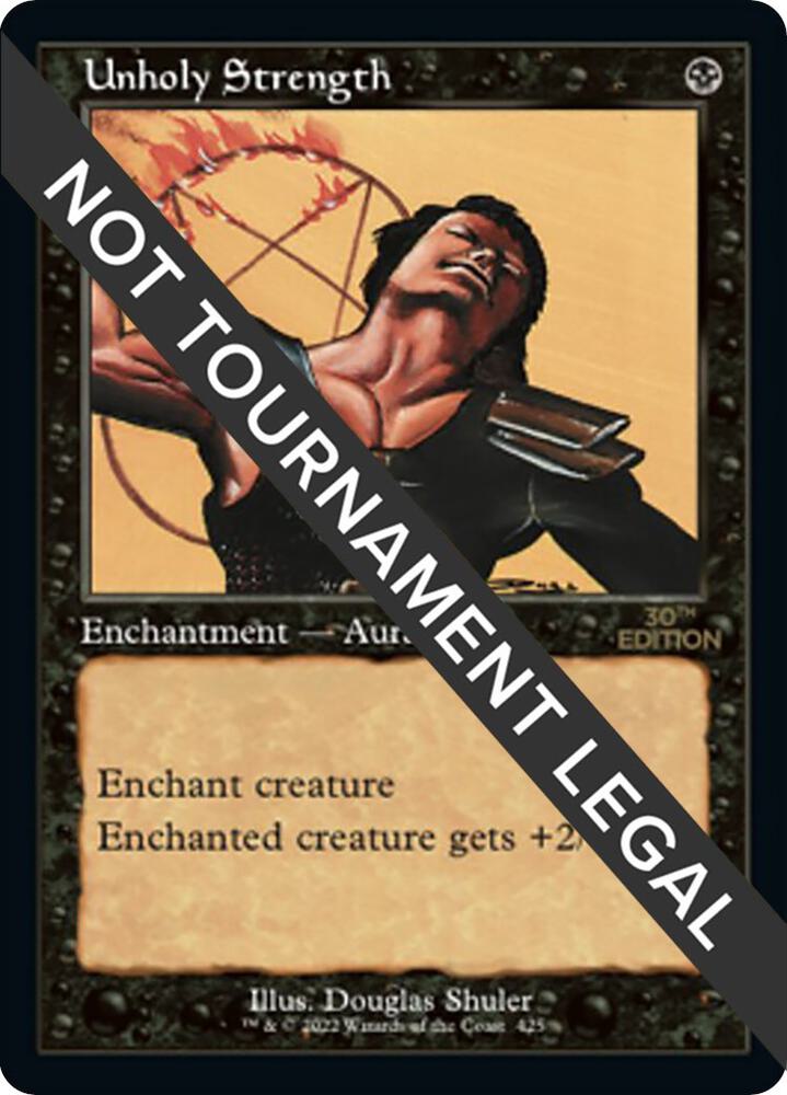 Unholy Strength (Retro Frame) 425 card from 30th Anniversary Edition