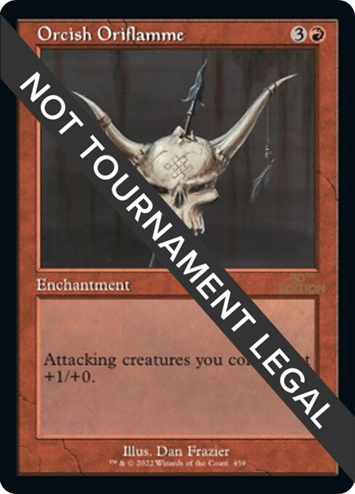 Orcish Oriflamme (Retro Frame) 459 card from 30th Anniversary Edition