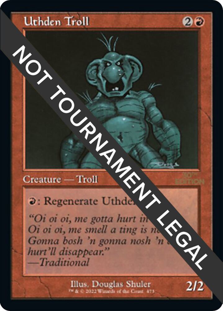 Uthden Troll (Retro Frame) 473 card from 30th Anniversary Edition