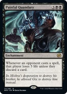 Painful Quandary 111 card from The Brothers' War