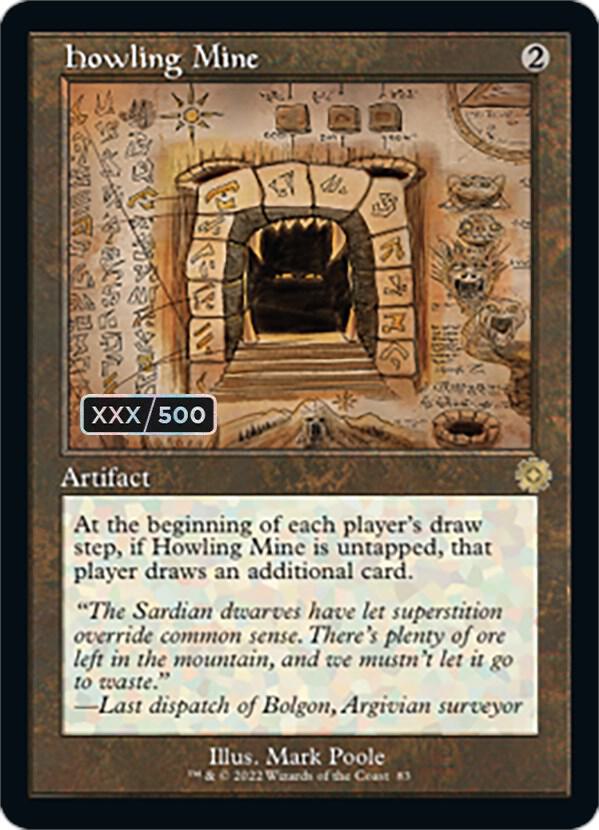 Howling Mine (Schematic) (Serial Numbered) 83 card from The Brothers' War: Retro Frame Artifacts