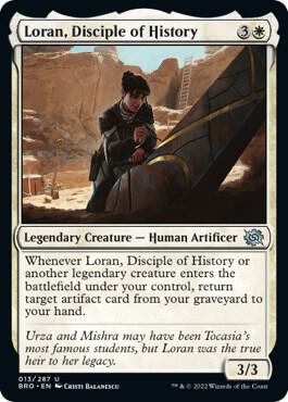 Loran, Disciple of History 13 card from The Brothers' War