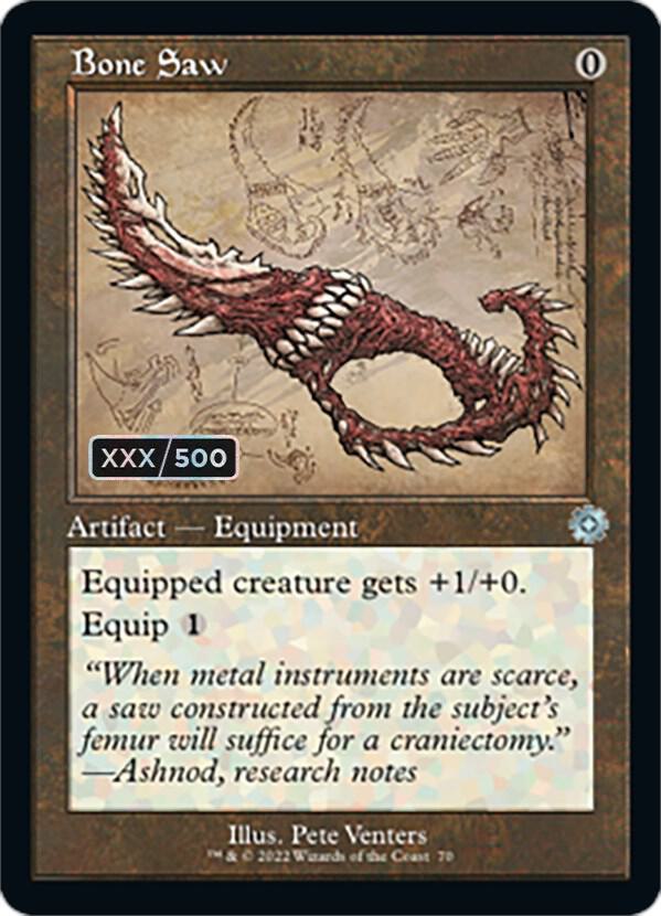 Bone Saw (Schematic) (Serial Numbered) 70 card from The Brothers' War: Retro Frame Artifacts