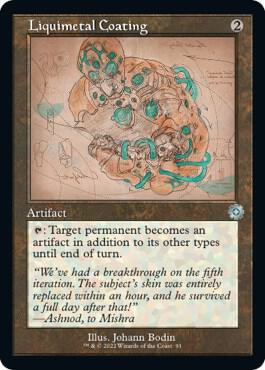 Liquimetal Coating (Schematic) 91 card from The Brothers' War: Retro Frame Artifacts