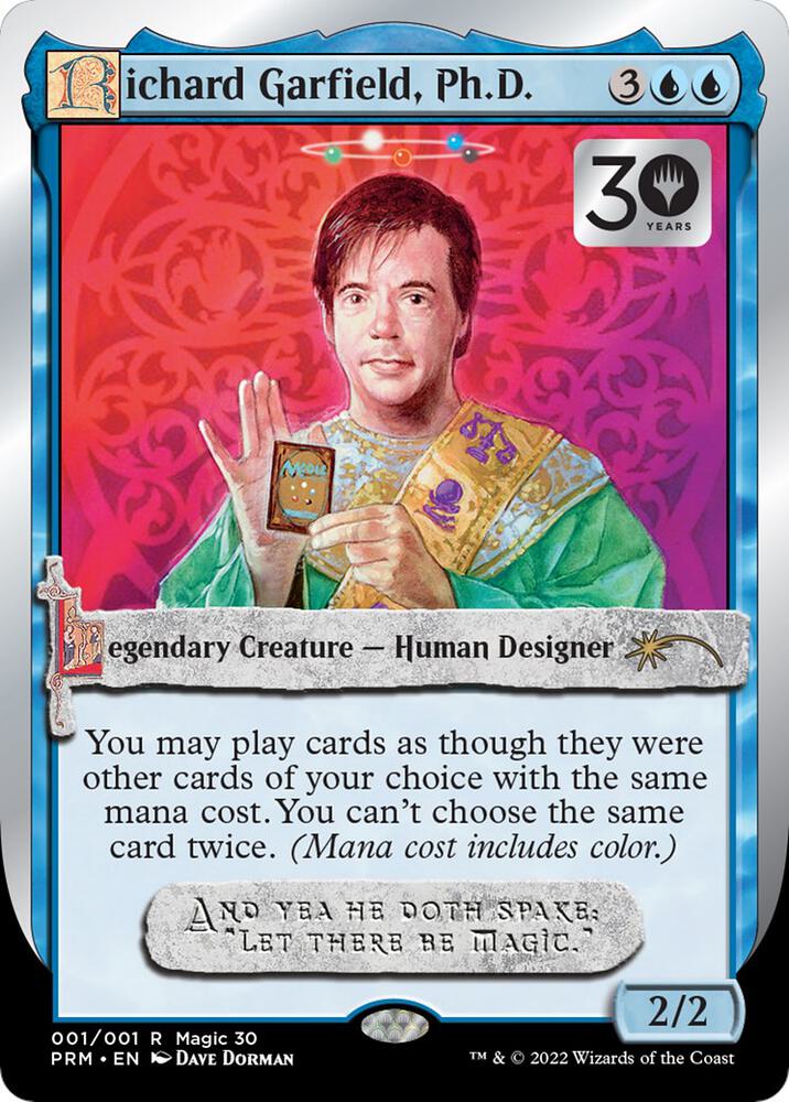 Richard Garfield, Ph.D. 1 card from 30th Anniversary Promos