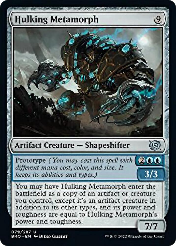 Hulking Metamorph 79 card from The Brothers' War