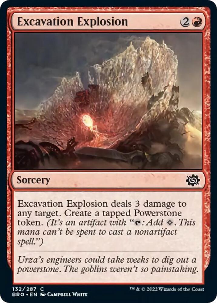 Excavation Explosion 132 card from The Brothers' War