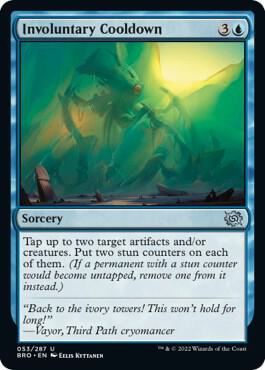 Involuntary Cooldown 53 card from The Brothers' War
