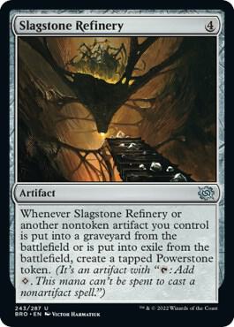 Slagstone Refinery 243 card from The Brothers' War