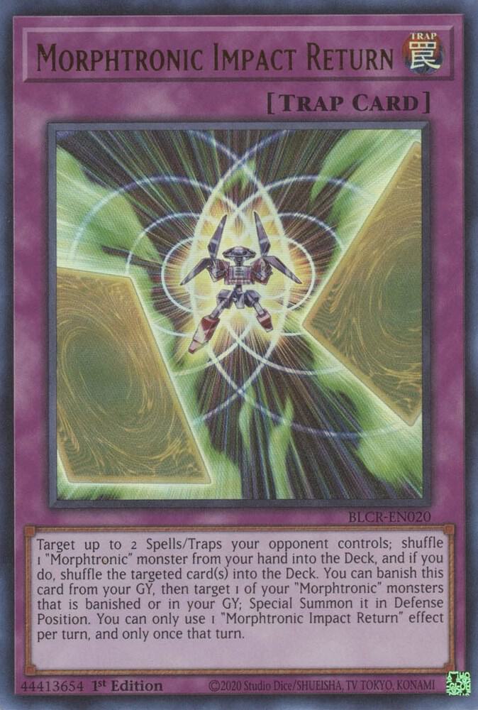 Morphtronic Impact Return BLCR-EN020 card from Battles of Legend: Crystal Revenge