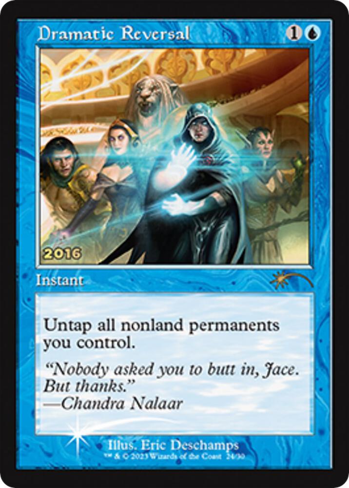 Dramatic Reversal 24 card from 30th Anniversary Promos